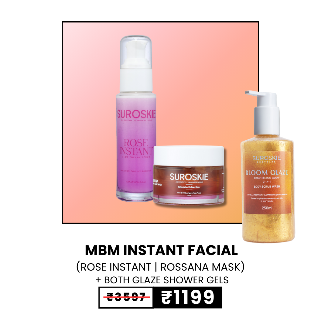 MBM INSTANT FACIAL (ROSE SCRUB + ROSSANA MASK ) + BOTH GLAZES  SHOWER GEL
