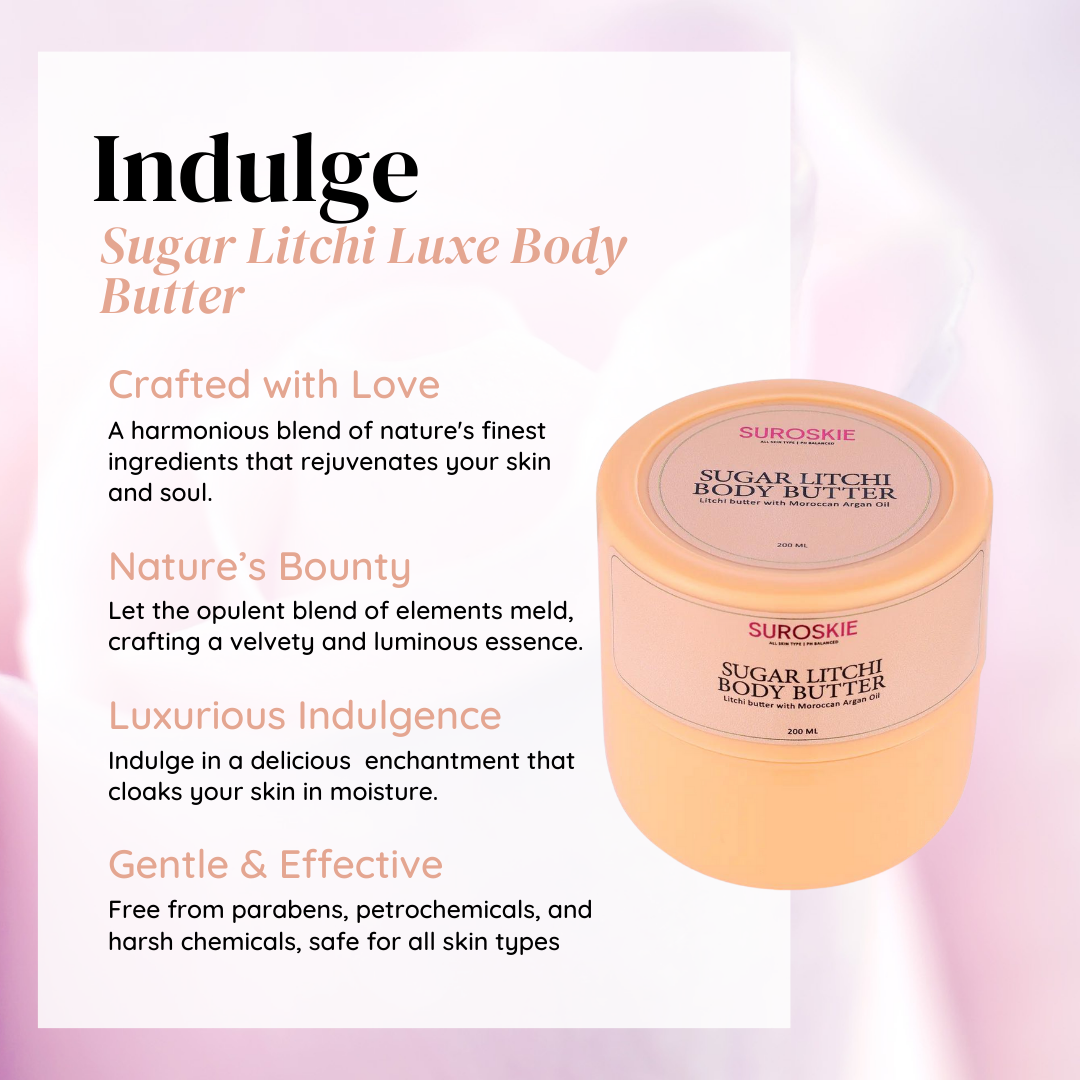 Suroskie Sugar Litchi Body Butter with Moroccan Argan Oil Extract - Hydration Upto 96 Hrs, Deep Nourishment, Suitable For All Skin Types (200ml)