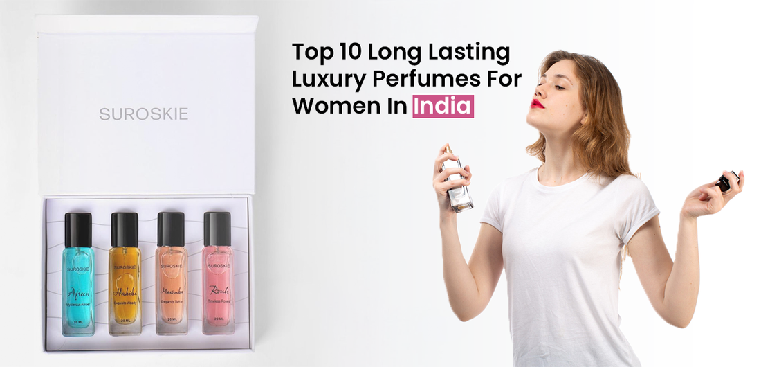 Top 10 Long Lasting Luxury Perfumes For Women In India