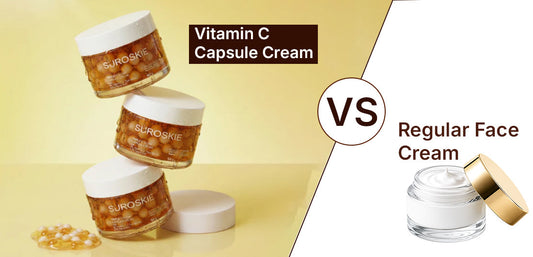 Vitamin C Capsule Cream vs Regular Face Cream: Which Works Better for Dark Spots, Pigmentation, and Uneven Skin Tone?