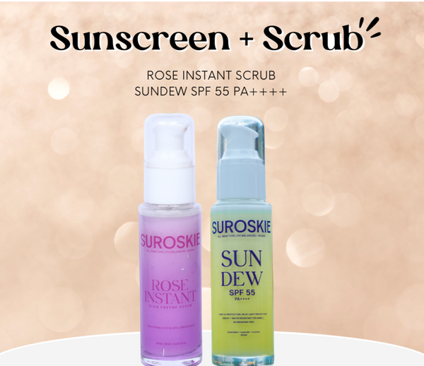 Sunscreen + Scrub
