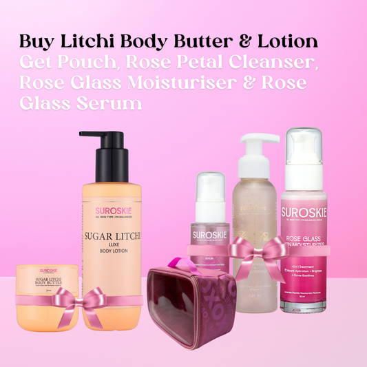Buy Body Butter (Litchi) & Body Lotion (Litchi) | Get Pouch Free, Rose Petal Cleanser, Rose Glass Moisturiser & Rose Glass Serum