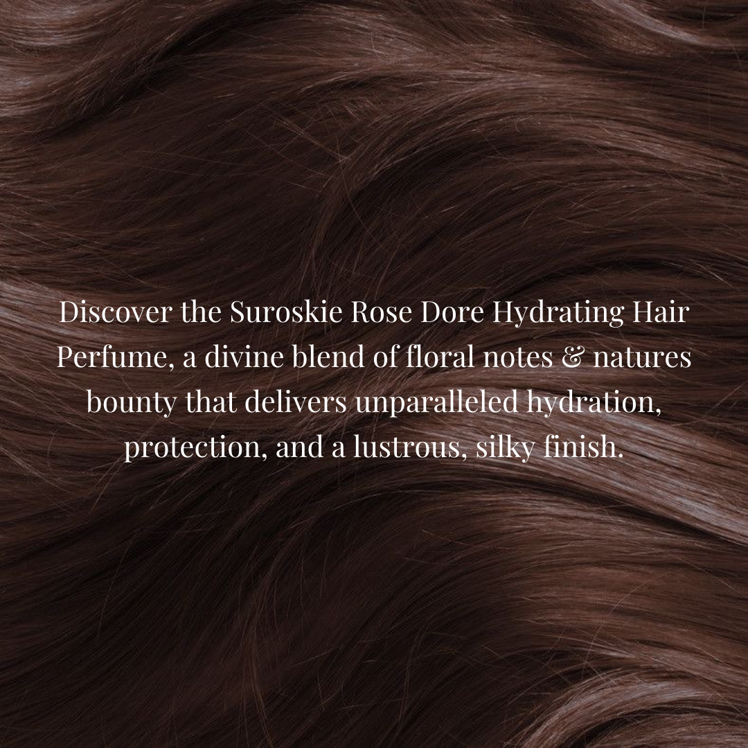 Suroskie Rose Dore Hydrating Hair Perfume